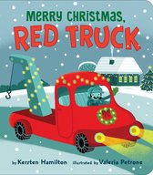 Red Truck and Friends - Merry Christmas, Red Truck
