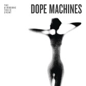 The Airborne Toxic Event: Dope Machines [CD]