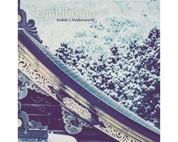 Bvdub & Netherworld - Equilibrium (CD)