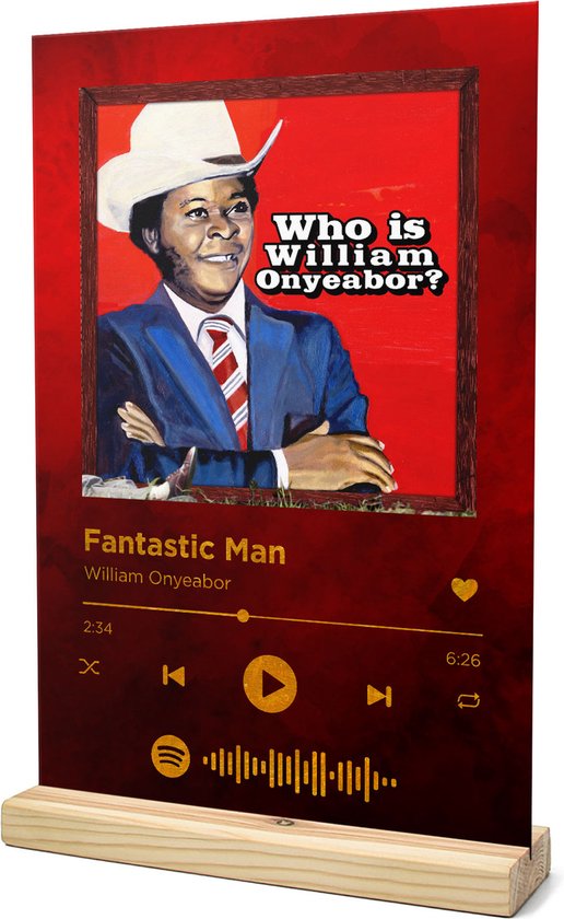 Songr Spotify Muziek Bordje Fantastic Man William Onyeabor x30 Rood Dibond Bol Com