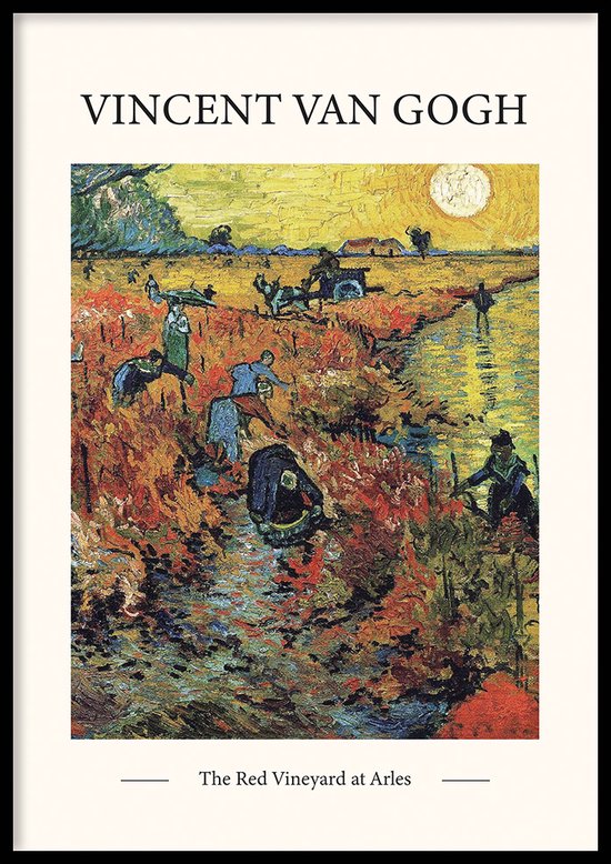 Poster The Red Vineyard - 30x40 cm - Geschilderd door Vincent van Gogh - Schilderkunst - Beroemde Schilder - Exclusief fotolijst - WALLLL