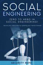 Social Engineering - Zero to Hero in Social Engineering