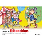 Schott Music Zu dritt im Flötenzirkus 2 Sopran- und Alt-Blockföte - Duetten en meerdere instrumenten