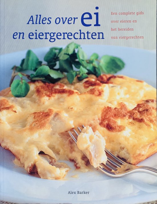 Boek "Alles over ei en eiergerechten" met een gebakken eiergerecht en waterkers.