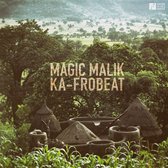 Magic Malik Ka-Frobeat - Magic Malik Ka-Frobeat (CD)