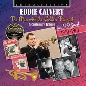 Eddie Calvert - The Man With The Golden Trumpet (CD)