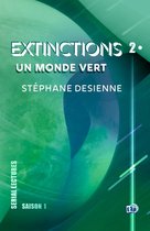 Extinctions 2 - Un monde vert