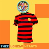 Thee Lonely Hearts - 7-Treat Me Like You Just Don't Care