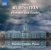Martin Cousin - Rubinstein: Preludes And Études (CD)