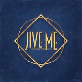 Jive Me - Jive Me (CD)