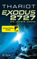 Exodus 1 - Exodus 2727 - Die letzte Arche