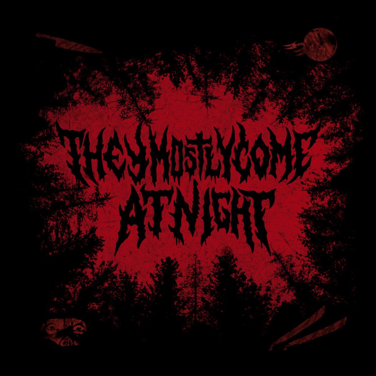 They Mostly Come At Night - I (10" LP)