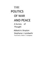 The Politics of War and Peace