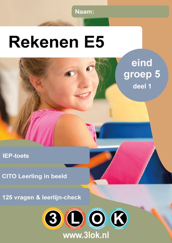 Foto: Toetsboek rekenen eind groep 5 groep 5 cito leerling in beeld iep toets oefenen onderwijs basisschool leren einstein 3lok onderwijs