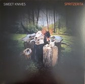 Sweet Knives - Spritzerita (LP)
