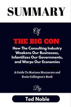 Summary of Mariana Mazzucato and Rosie Collington's; The Big Con
