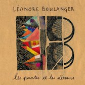 Léonore Boulanger - Les Pointes Et Les Détours (CD)
