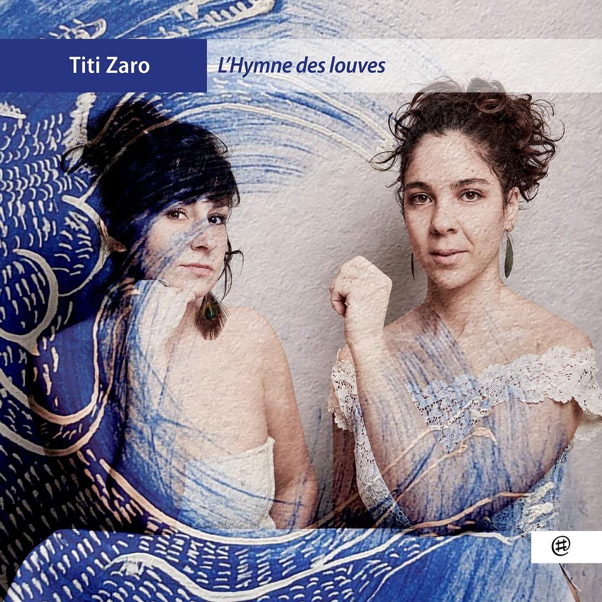 Titi Zaro - L'Hymne Des Louves (CD)