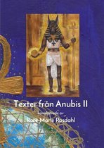 Texter från Anubis 2 - Texter från Anubis II