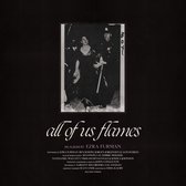 Ezra Furman - All Of Us Flames (LP)