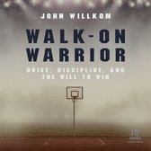 Walk-On Warrior