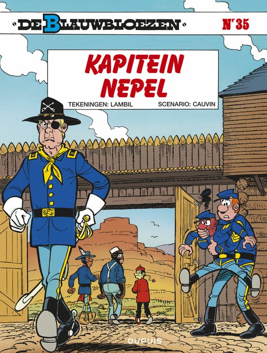 De Blauwbloezen 35 Kapitein Nepel RAOUL Cauvin 9789031416233 de-blauwbloezen-35-kapitein-nepel-raoul-cauvin-9789031416233