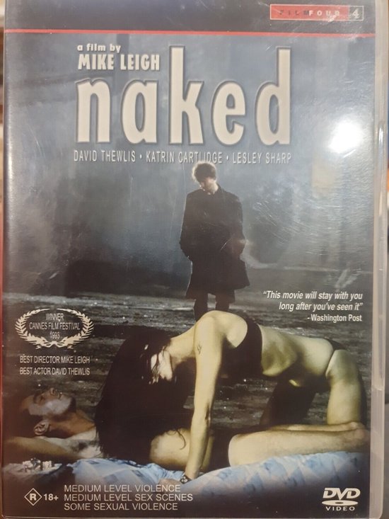 Naked a Mike Leigh film