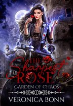 Garden of Chaos 1 - The Sharpest Rose
