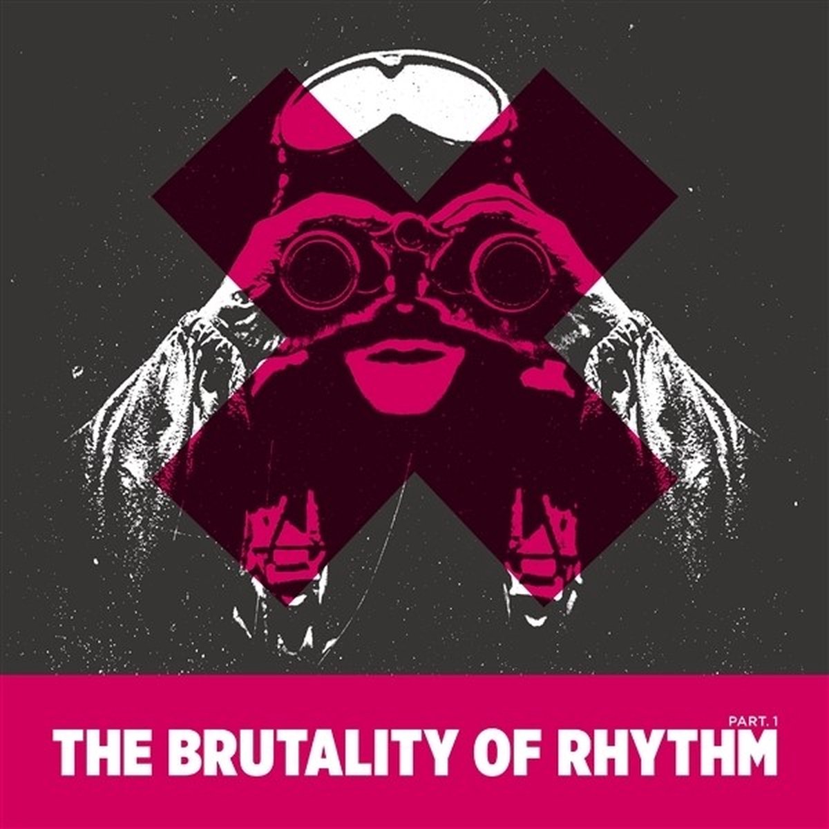 Various Artists - The Brutality Of Rhythm 1 (2 LP)
