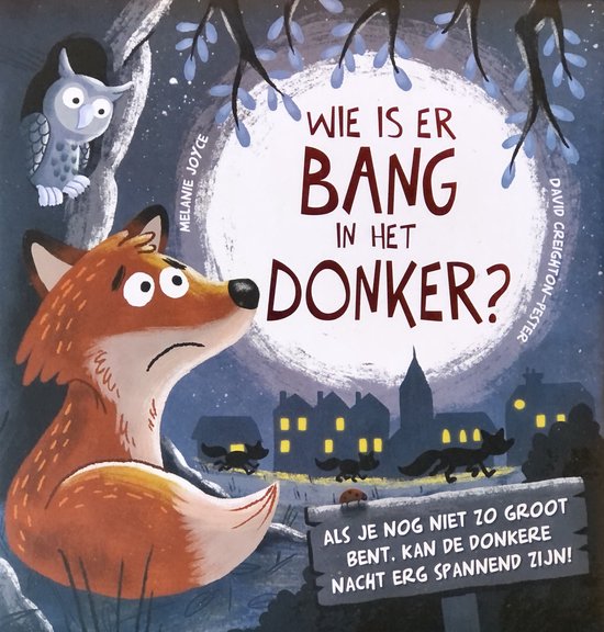 Wie is er bang in het donker?