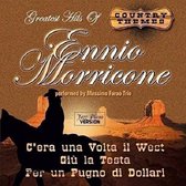 Greatest Hits of Ennio Morricone: Country Themes