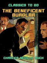 Classics To Go - The Beneficent Burglar