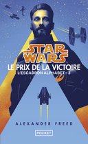 Star wars 3 - Star Wars L'escadron alphabet - Tome 3 Le prix de la victoire