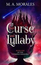 The Chimera's Requiem 1 - Her Curse and Lullaby