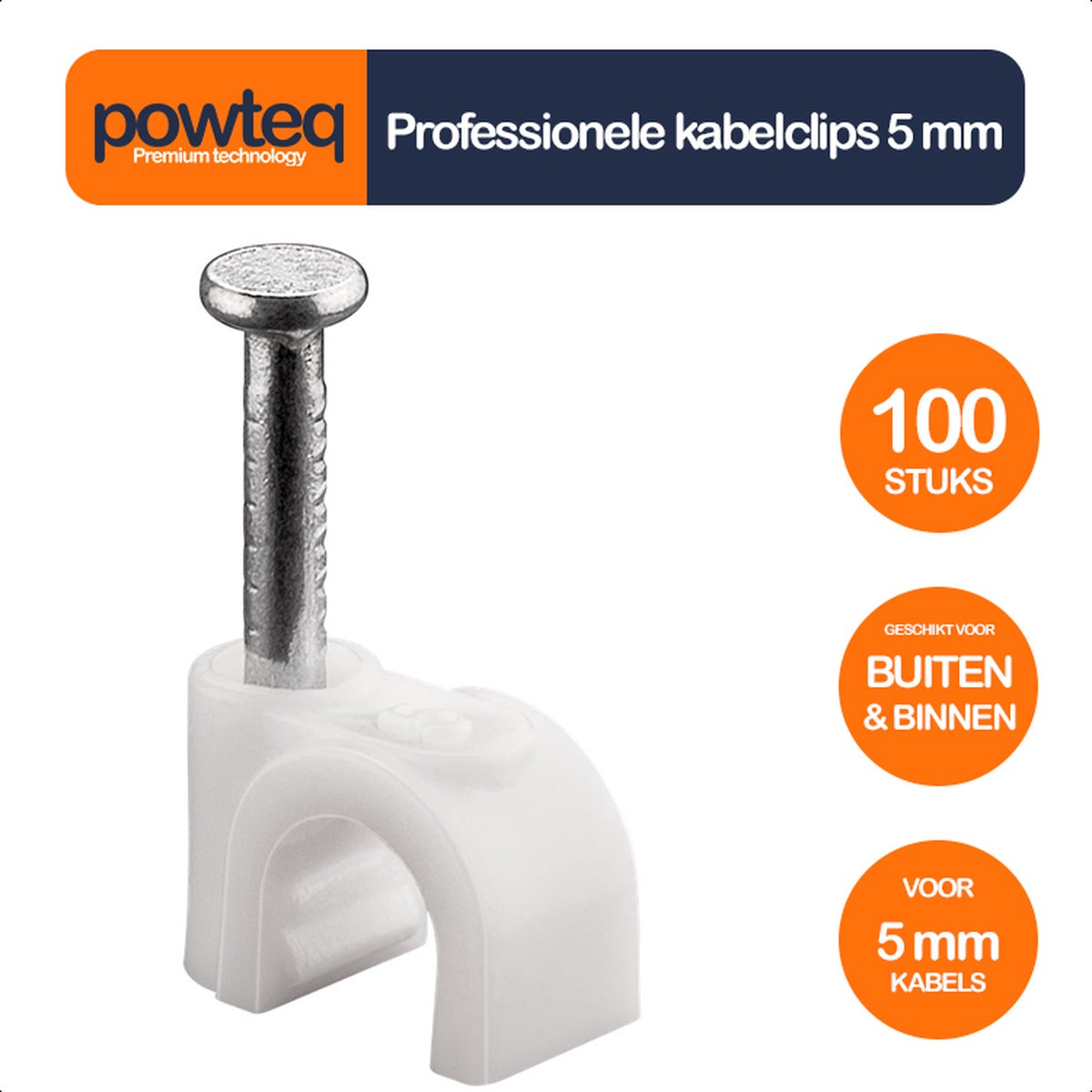 Powteq kabelclips - 5mm - 100 stuks - Voor Binnen & buiten - Wit - Kabelklem/kabelhouder