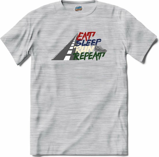 Eat , Sleep , Run and Repeat | Hardlopen - Rennen - Sporten - T-Shirt ...