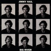 Jimmy Nail - Big River (CD)
