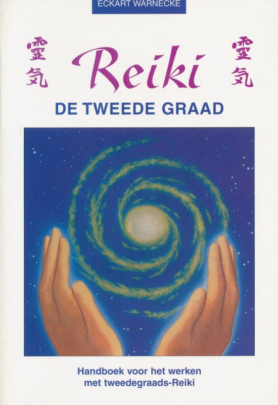 Cover van het boek 'Reiki / De tweede graad' van Eckart Warnecke