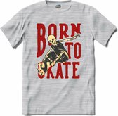 Born pour patiner | Skate - Skateboard - T-Shirt - Unisexe - Gris Grijs - Mélange - Taille M