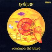 Nektar - Remember The Future (CD)