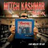 Mitch Kashmar & The Pontiax - 100 Miles To Go (CD)