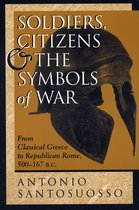 Soldiers, Citizens, and the Symbols of War