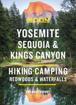 Moon Yosemite, Sequoia & Kings Canyon (Ninth Edition)