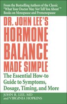 Dr John Lee'S Hormone Balance Made Simple