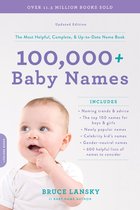 100,000  Baby Names Revised The most helpful, complete,  uptodate name book