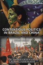 Contentious Politics in Brazil and China