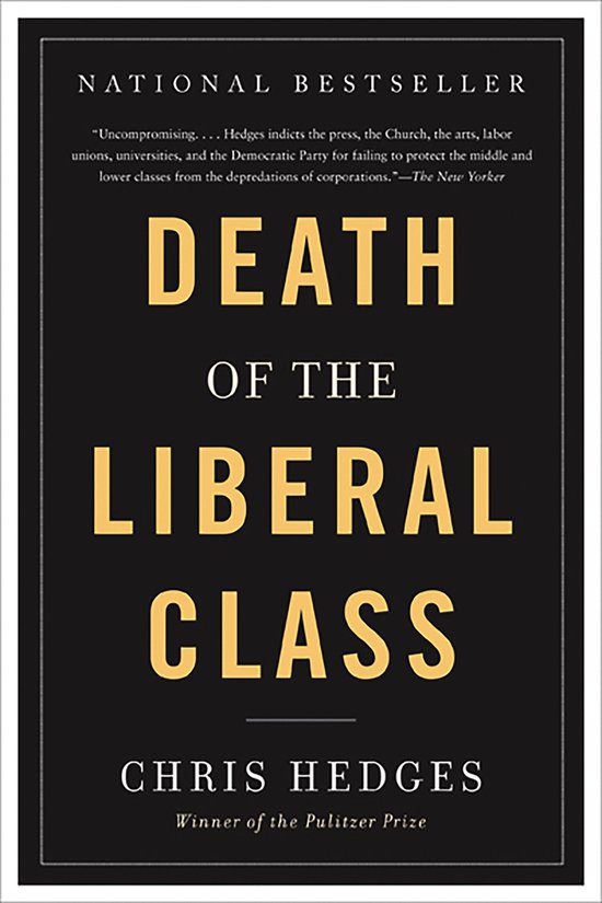 Death Of The Liberal Class
