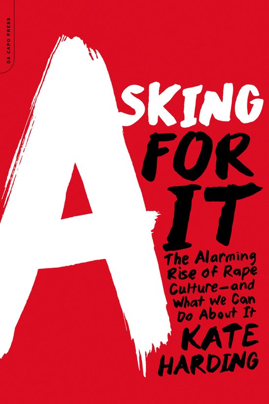 Asking For It