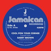 Barry Brown - Cool Pon Your Corner / Version (7" Vinyl Single)