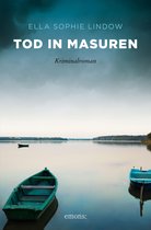 Sehnsuchtsorte - Tod in Masuren